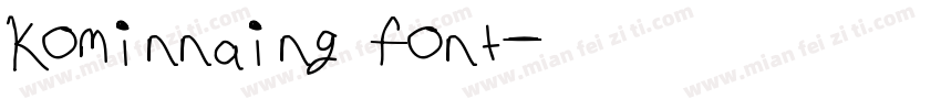 kominnaing font字体转换